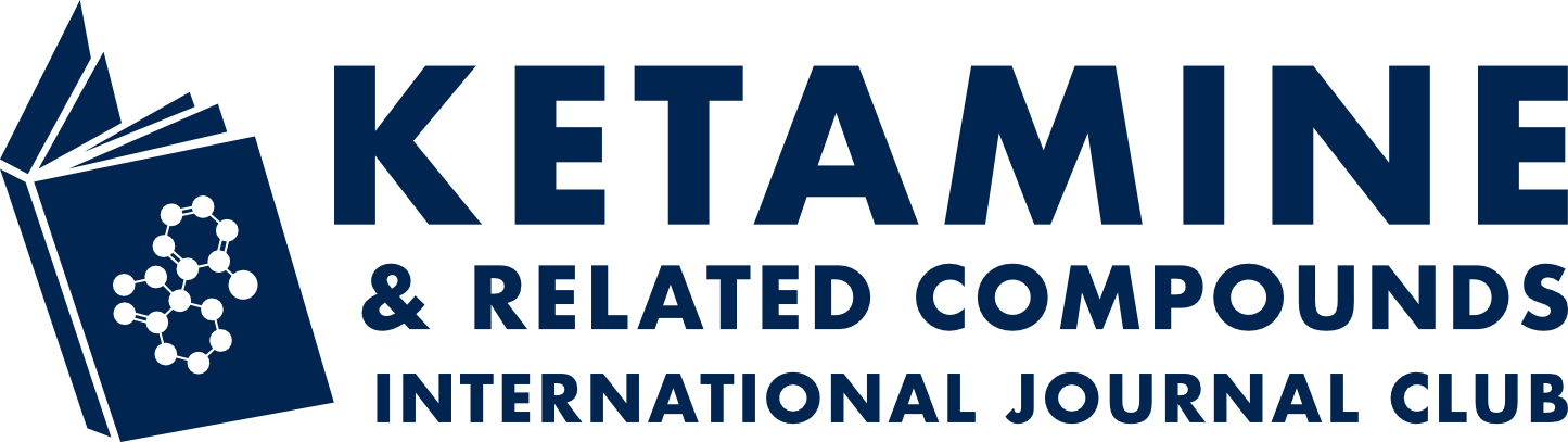 Ketamine & Related Compounds International Journal Club